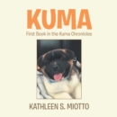 Kuma : First Book in the Kuma Chronicles - eBook