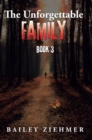 The Unforgettable Family : Book 3 - eBook