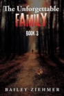 The Unforgettable Family : Book 3 - Book