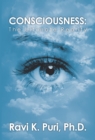 Consciousness : The Ultimate Reality - eBook