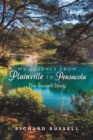 My Journey from Plainville to Pensacola : The Russell Story - Book