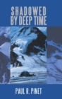 Shadowed by Deep Time - Book