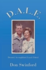 D.A.L.E. : Devoted, Accomplished, Loyal, Ethical - Book