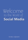 Welcome to the World of Social Media - Book