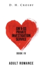 Gm & Gs Private Investigation Service: Book Iv - Book