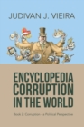 Encyclopedia Corruption in the World : Book 2: Corruption-A Political Perspective - Book