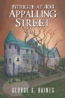 Intrigue at 404 Appalling Street - Book