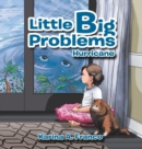 Little Big Problems : Hurricane - Book
