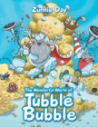 The Wonderful World of Tubble Bubble - Book