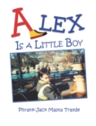 Alex Is a Little Boy - eBook