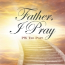 Father, I Pray - Book