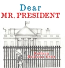 Dear Mr. President - Book