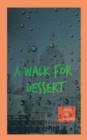 A Walk for Dessert - Book