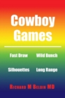 Cowboy Games - Book