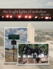 The Bright Lights of Muleshoe - Book