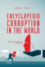 Encyclopedia Corruption in the World : Book 3: Legal Perspective of Corruption - Book