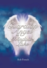 Guardian Angel on Window Lake - Book