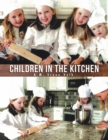 Children in the Kitchen - Book