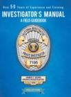 Investigator's Manual : A Field Guidebook - Book