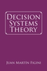 Decision Systems Theory - Book
