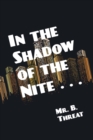 In the Shadow of the Nite . . . - Book