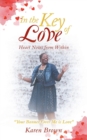 In the Key of Love : Heart Notes from Within - Book