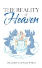 The Reality of Heaven - Book