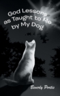 God Lessons as Taught to Me by My Dog - Book