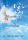 The Book of Real No More Drama : I Fly Above - Book