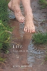 Life : And Other Things - Book