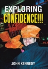 Exploring Confidence!!! - Book