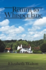 Return to Whisper Lane - Book