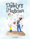 My Daddy's a Magician - Book