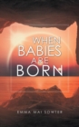 When Babies Are Born - Book