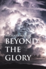 Beyond the Glory - Book
