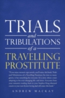 Trials and Tribulations of a Travelling Prostitute - Book