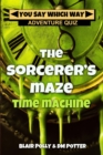 The Sorcerer's Maze Time Machine - Book