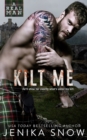 Kilt Me (A Real man, 12) - Book