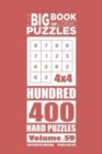 The Big Book of Logic Puzzles - Hundred 400 Hard (Volume 59) - Book
