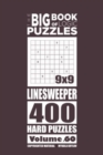 The Big Book of Logic Puzzles - Linesweeper 400 Hard (Volume 60) - Book