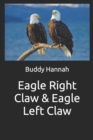 Eagle Right Claw & Eagle Left Claw - Book