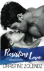 Resisting Love : Behind Blue Lines - Book