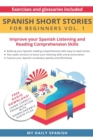 Spanish : Short Stories for Beginners: Improve your reading and listening skills in Spanish - Book
