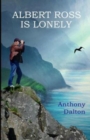 Albert Ross is Lonely - Book