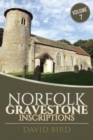 Norfolk Gravestone Inscriptions : Vol 7 - Book