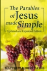 The Parables of Jesus Made Simple : Updated and Expanded Edition - Book