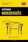 Aprenda Noruegues - Rapido / Facil / Eficiente : 2000 Vocabularios Chave - Book
