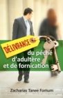 Delivrance du Peche D'Adultere et de Fornication - Book