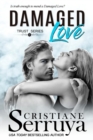 Damaged Love : Shades of Love - Book