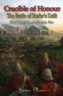 Crucible of Honour : The Battle of Rorke's Drift - Book